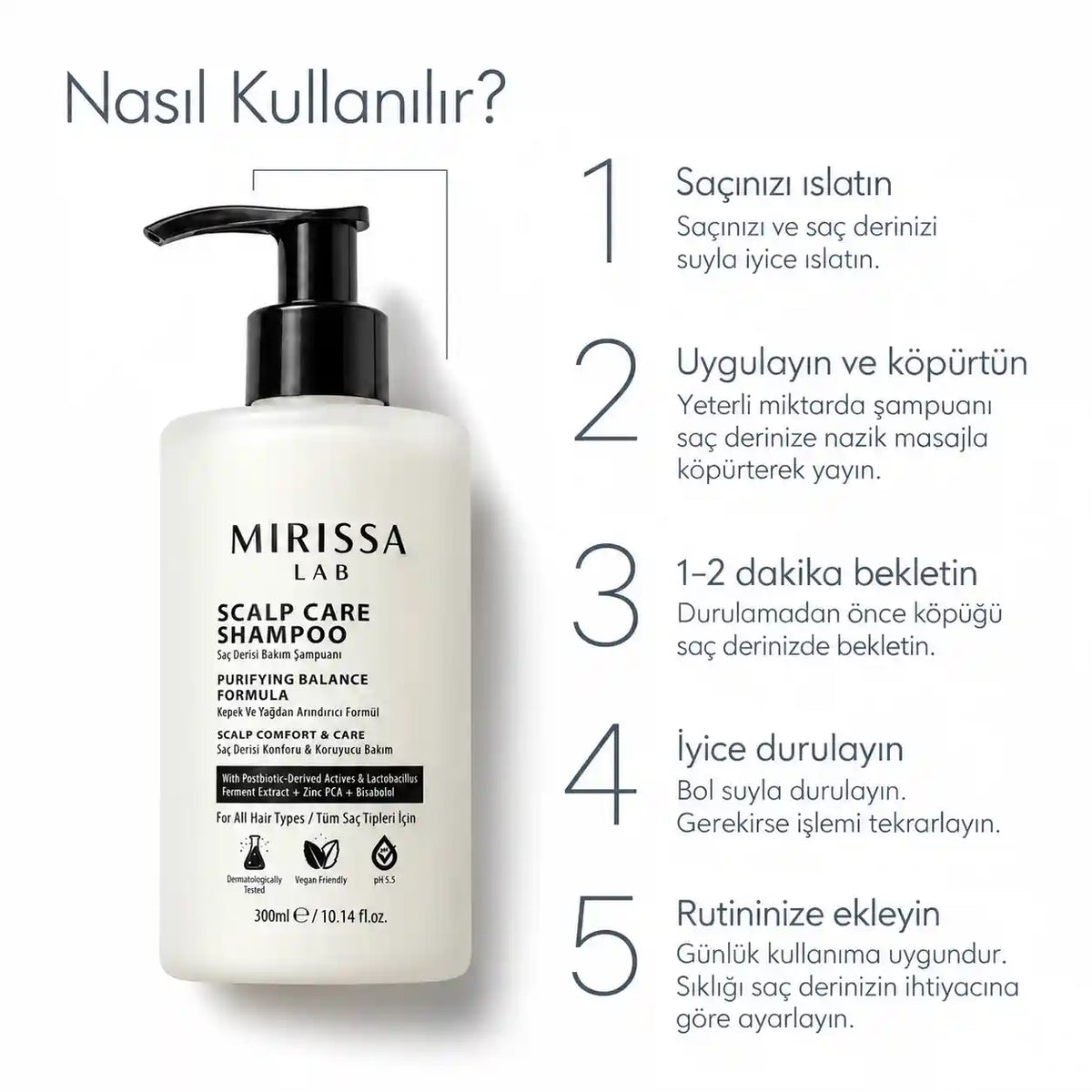 Mirissa Lab saç derisi şampuanı kullanım adımları